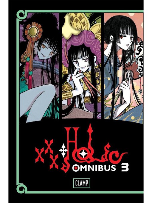 Title details for xxxHOLiC Omnibus, Volume 3 by CLAMP - Available